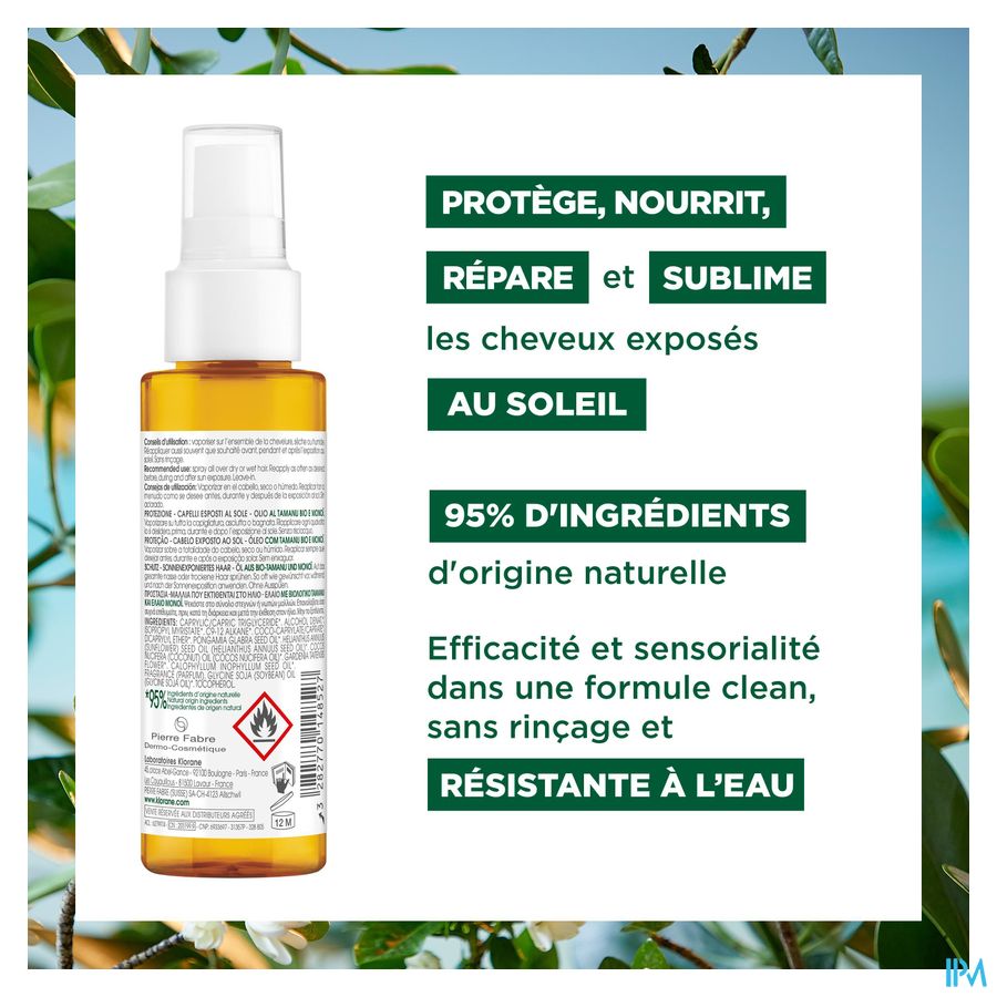 Klorane — Huile protectrice capillaire au Tamanu BIO et Monoï — Cheveux exposés au soleil
